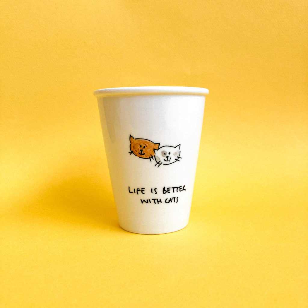 Tasse "Life is better with cats"