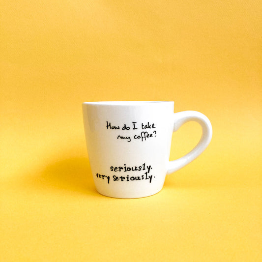 Mug peur ceux qui prennent le café au sérieux